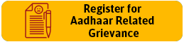 Register for Aadhaar Related Grievance